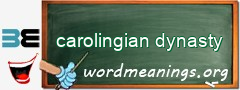 WordMeaning blackboard for carolingian dynasty